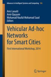 book Vehicular Ad-hoc Networks for Smart Cities: First International Workshop, 2014