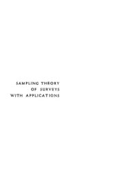 book Sampling Theory of Surveys with Applications