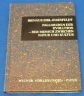 book Fallgruben der Evolution. Der Mensch zwischen Natur und Kultur