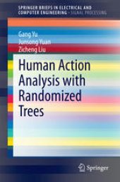 book Human Action Analysis with Randomized Trees