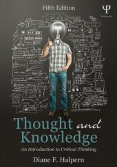 book Thought and Knowledge: An Introduction to Critical Thinking