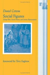 book Social Figures: George Eliot, Social History, and Literary Representation