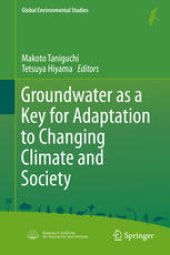 book Groundwater as a Key for Adaptation to Changing Climate and Society