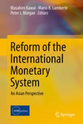 book Reform of the International Monetary System: An Asian Perspective