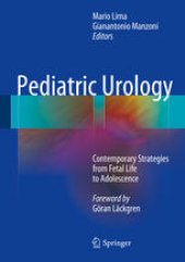 book Pediatric Urology: Contemporary Strategies from Fetal Life to Adolescence