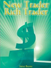 book New Trader, Rich Trader: How to Make Money in the Stock Market