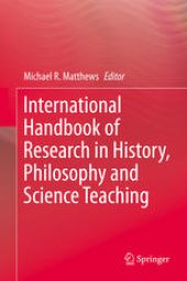 book International Handbook of Research in History, Philosophy and Science Teaching