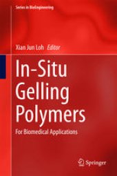 book In-Situ Gelling Polymers: For Biomedical Applications