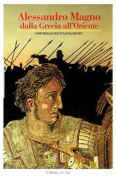 book Alessandro Magno. Dalla Grecia all'Oriente