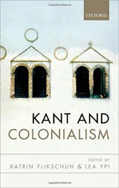 book Kant and Colonialism: Historical and Critical Perspectives