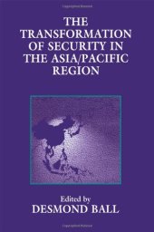 book The Transformation of Security in the Asia/Pacific Region