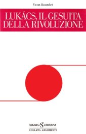 book Lukacs, il gesuita della rivoluzione