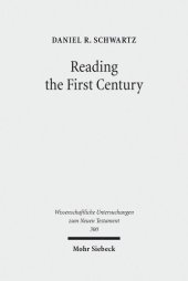 book Reading the First Century: On Reading Josephus and Studying Jewish History of the First Century