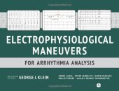 book Electrophysiological Maneuvers for Arrhythmia Analysis