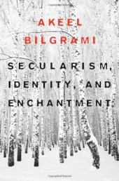 book Secularism, Identity, and Enchantment