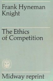 book Ethics of Competition and Other Essays