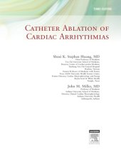 book Catheter Ablation of Cardiac Arrhythmias, 3e