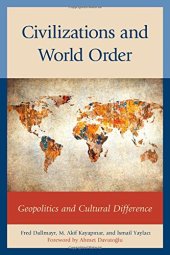 book Civilizations and World Order: Geopolitics and Cultural Difference