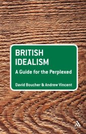 book British Idealism: A Guide for the Perplexed