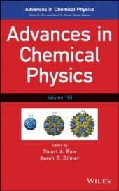 book Advances in Chemical Physics, Volume 155