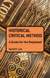 book The Historical-Critical Method: A Guide for the Perplexed