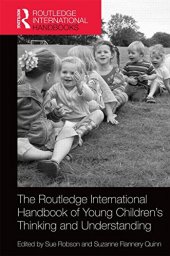 book The Routledge International Handbook of Young Children's Thinking and Understanding