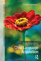 book Understanding Child Language Acquisition