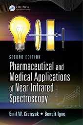 book Pharmaceutical and Medical Applications of Near-Infrared Spectroscopy, Second Edition