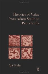 book Theories of Value from Adam Smith to Piero Sraffa