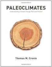 book Paleoclimates: Understanding Climate Change Past and Present