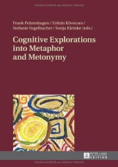 book Cognitive Explorations into Metaphor and Metonymy