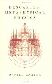 book Descartes' Metaphysical Physics