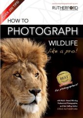 book How to Photograph Wildlife Like a Pro