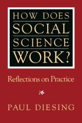 book How Does Social Science Work?: Reflections on Practice (Pitt Series in Policy and Institutional Studies)