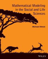 book Mathematical Modeling in the Social and Life Sciences