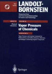 book Vapor Pressure and Antoine Constants for Hydrocarbons, and S, Se, Te, and Halogen Containing Organic Compounds