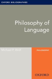 book Philosophy of Language: Oxford Bibliographies Online Research Guide