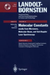 book Dipole Moments, Quadrupole Coupling Constants, Hindered Rotation and Magnetic Interaction Constants of Diamagnetic Molecules