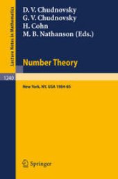 book Number Theory: A Seminar held at the Graduate School and University Center of the City University of New York 1984–85