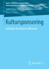 book Kultursponsoring: Leitfaden für kreative Allianzen