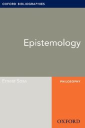 book Epistemology: Oxford Bibliographies Online Research Guide