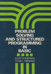 book Problem solving and structured programming in BASIC