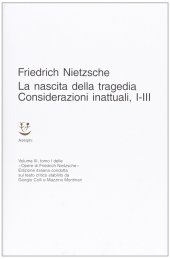 book La nascita della tragedia - Considerazioni inattuali (I-III)