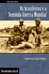 book Os Brasileiros e a Segunda Guerra Mundial