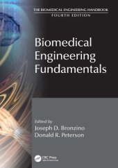 book The Biomedical Engineering Handbook, Third Edition - 3 Volume Set: Biomedical Engineering Fundamentals (The Biomedical Engineering Handbook, Fourth Edition)