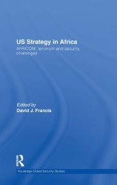 book US Strategy in Africa: AFRICOM, Terrorism and Security Challenges