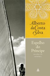 book Espelho do Príncipe - Ficções da memória