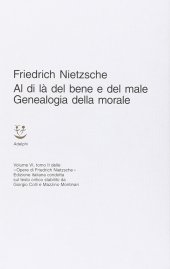 book Al di là del bene e del male - Genealogia della morale