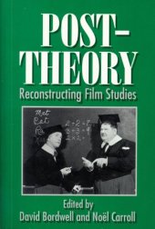 book Post-Theory: Reconstructing Film Studies