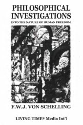 book Philosophical Investigations into the Nature of Human Freedom